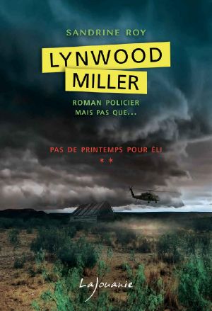 [Lynwood Miller 02] • Pas De Printemps Pour Eli